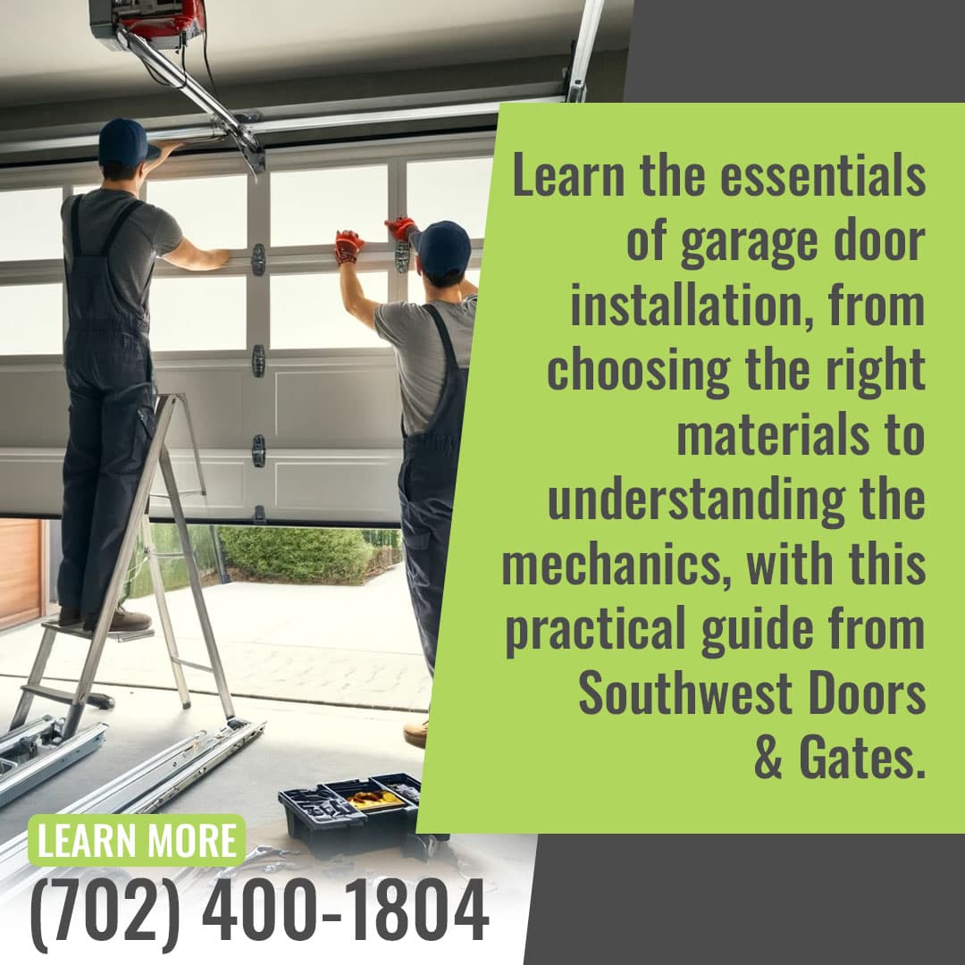 Technicians installing a garage door while promotional text highlights an installation guide from Southwest Doors & Gates.